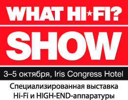 What Hi-Fi Show: праздник для любителей качественного звука