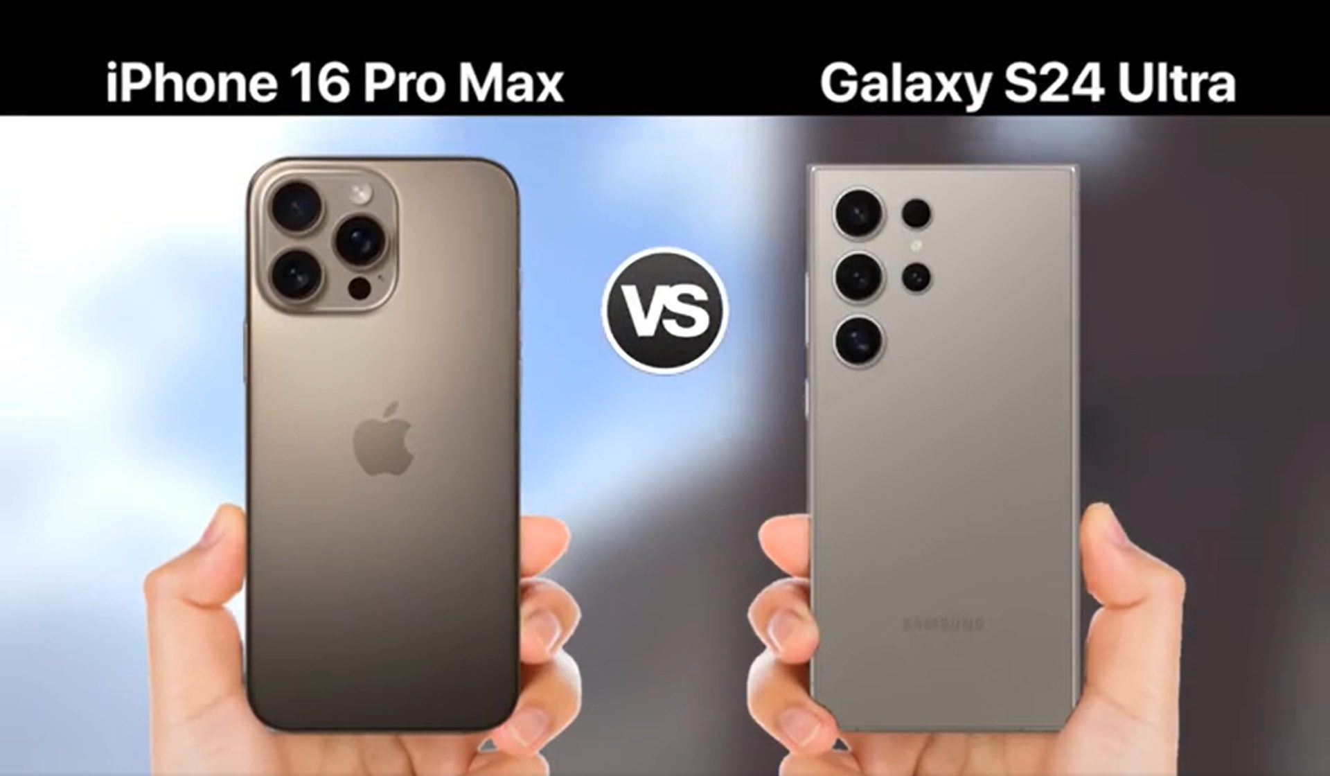 302190iPhone 16 Pro Max против Samsung Galaxy S24 Ultra